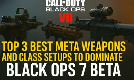 Top 3 Best Meta Weapons and Class Setups to Dominate Black Ops 7 Beta